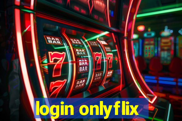 login onlyflix
